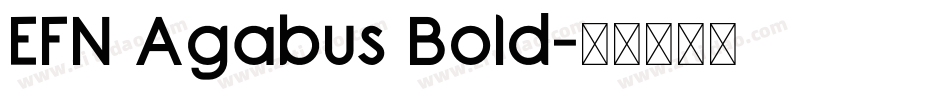 EFN Agabus Bold字体转换